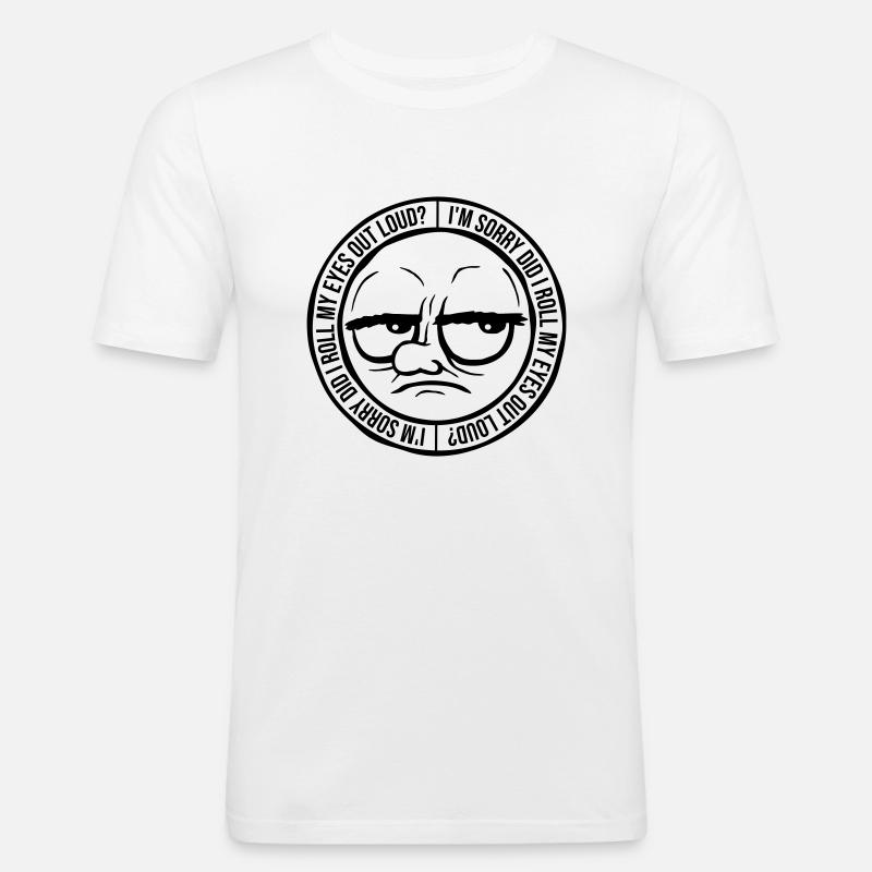 Roll My Eyes Out - Männer Slim Fit T-Shirt - Weiß