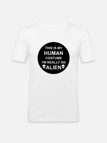 human costume alien quote - Men's Slim Fit T-Shirt - white