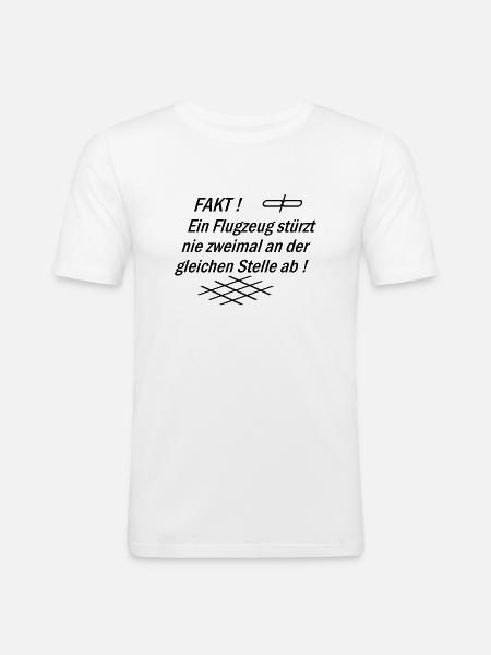 FAKT Flugzeug - Männer Slim Fit T-Shirt - Weiß