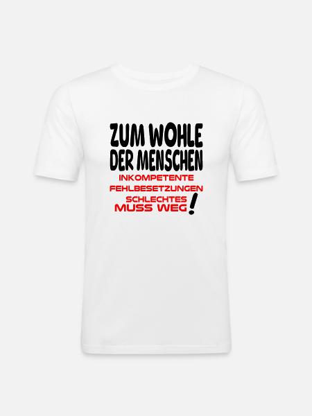 zum Wohle der Menschen II - Männer Slim Fit T-Shirt - Weiß
