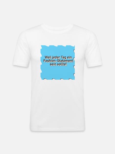 Style ist alles - Männer Slim Fit T-Shirt - Weiß