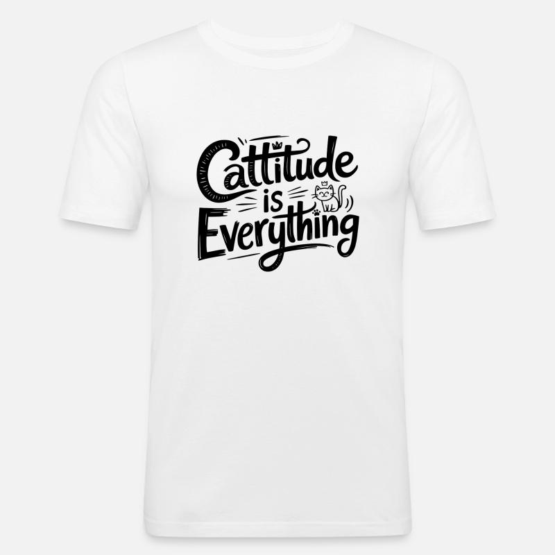 Cattitude is Everything - Männer Slim Fit T-Shirt - Weiß