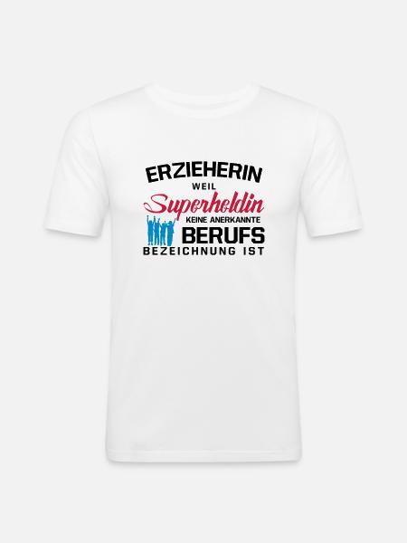 Erzieherin - Männer Slim Fit T-Shirt - Weiß