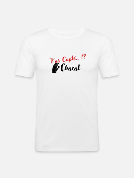 T as Capté...!? Chacal - T-shirt près du corps Homme - blanc