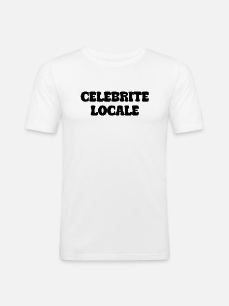 célébrité locale - T-shirt près du corps Homme - blanc