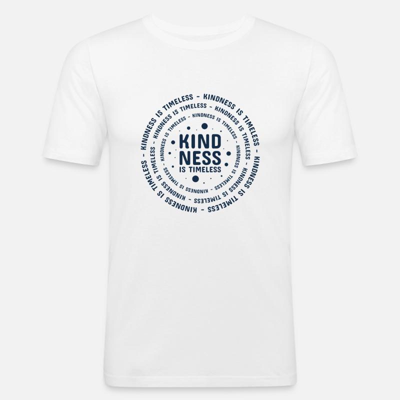 Freundlichkeit Statement Vorbild Geschenk - Männer Slim Fit T-Shirt - Weiß
