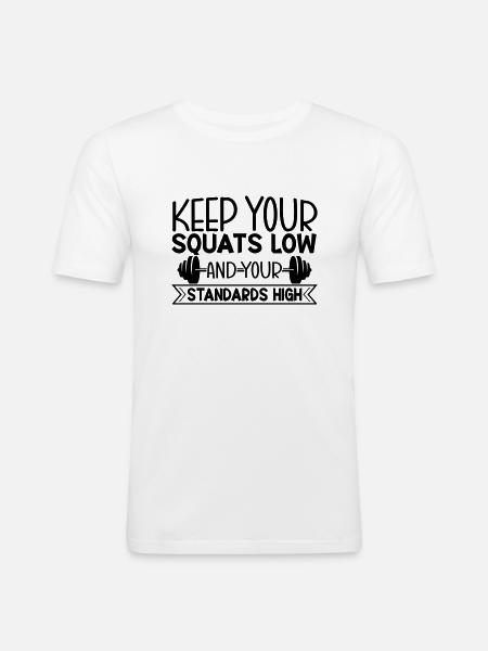 Squat Slow - Männer Slim Fit T-Shirt - Weiß