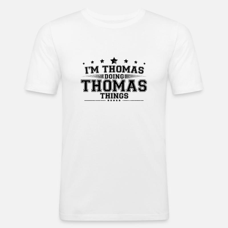 i’m Thomas doing Thomas things - Men's Slim Fit T-Shirt - white