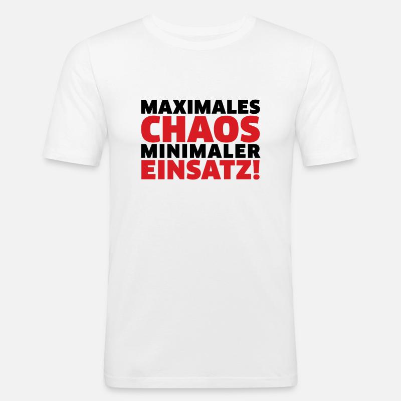 Maximales Chaos, minimaler Einsatz! - Männer Slim Fit T-Shirt - Weiß