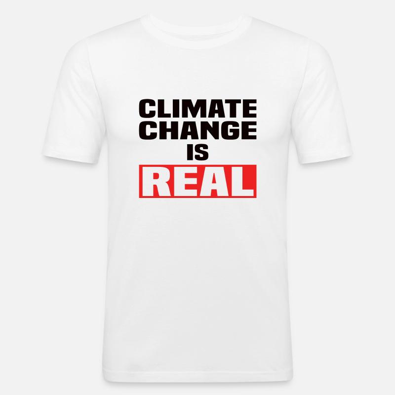 Climate Change Is Real - Männer Slim Fit T-Shirt - Weiß