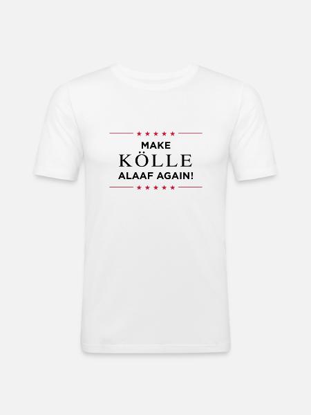 Make Kölle Alaaf again! - Männer Slim Fit T-Shirt - Weiß