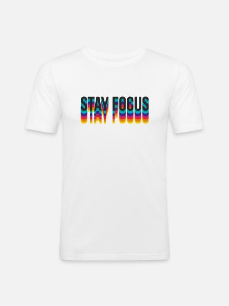 stay focus - Männer Slim Fit T-Shirt - Weiß