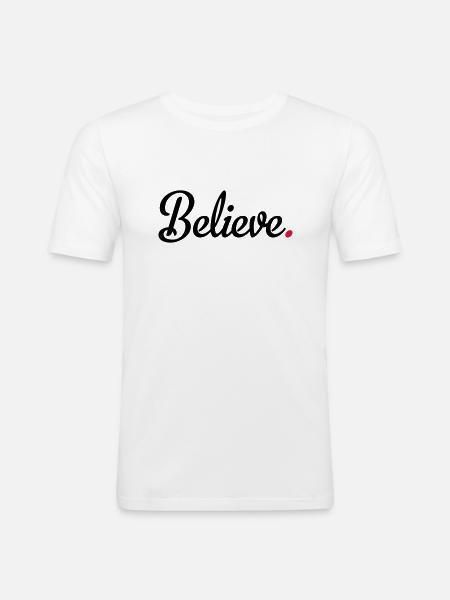 believe - Men's Slim Fit T-Shirt - white