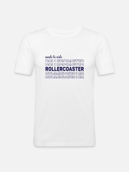 Made to ride rollercoaster - Männer Slim Fit T-Shirt - Weiß