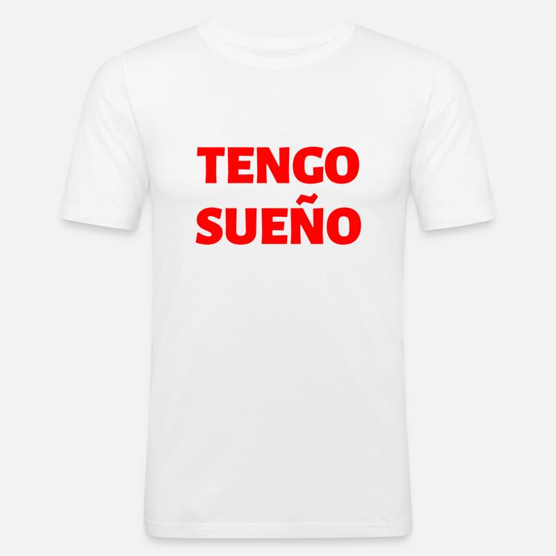 schläfrig, müde Spanisch Spanien - Männer Slim Fit T-Shirt - Weiß