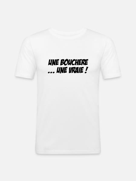 Une Bouchère... une vraie ! - T-shirt près du corps Homme - blanc