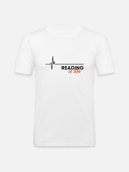 Reading is life - Men's Slim Fit T-Shirt - white