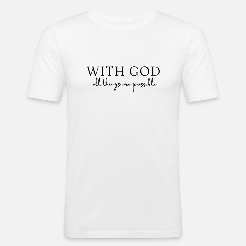 Mit Gott ist alles möglich - Männer Slim Fit T-Shirt - Weiß