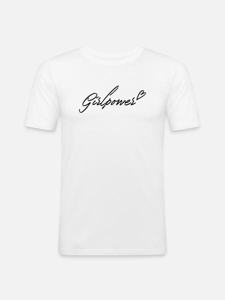 Girlpower - Männer Slim Fit T-Shirt - Weiß