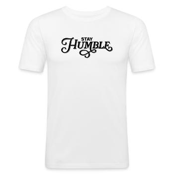 Stay Humble - Men's Slim Fit T-Shirt - white - Front - Nik (191cm)