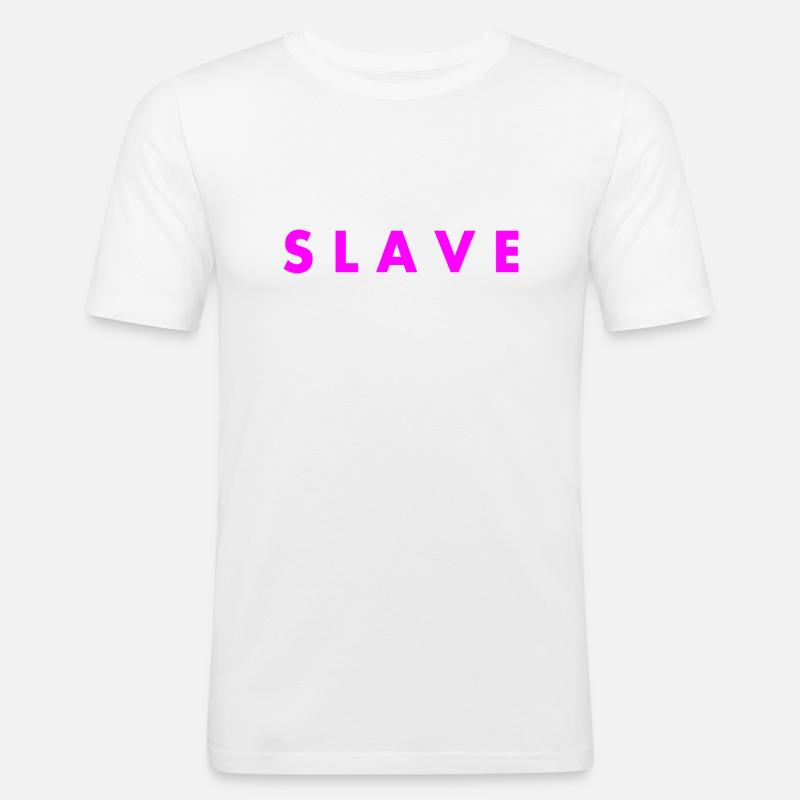 Slave - Männer Slim Fit T-Shirt - Weiß