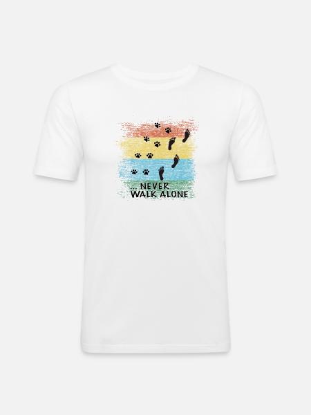 NEVER WALK ALONE - DOG - Men's Slim Fit T-Shirt - white