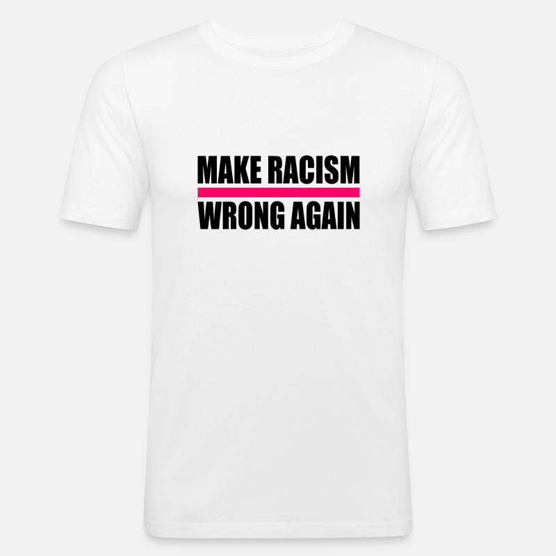make racism wrong again - Männer Slim Fit T-Shirt - Weiß