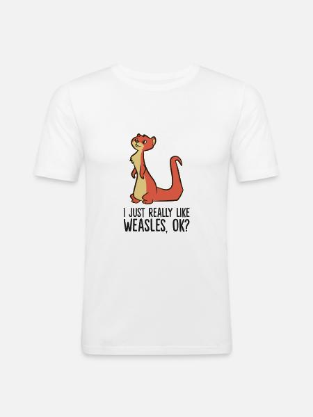 I Just Really Like Weasels - Men's Slim Fit T-Shirt - white