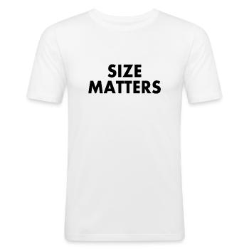 Size matters - Männer Slim Fit T-Shirt - Weiß - Vorne - Nik (191cm)