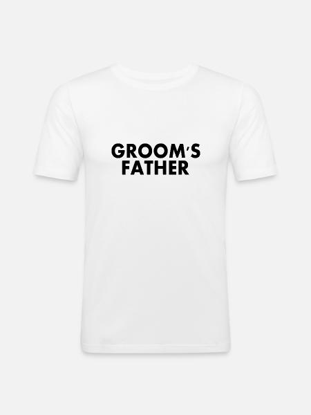 Grooms father - Männer Slim Fit T-Shirt - Weiß