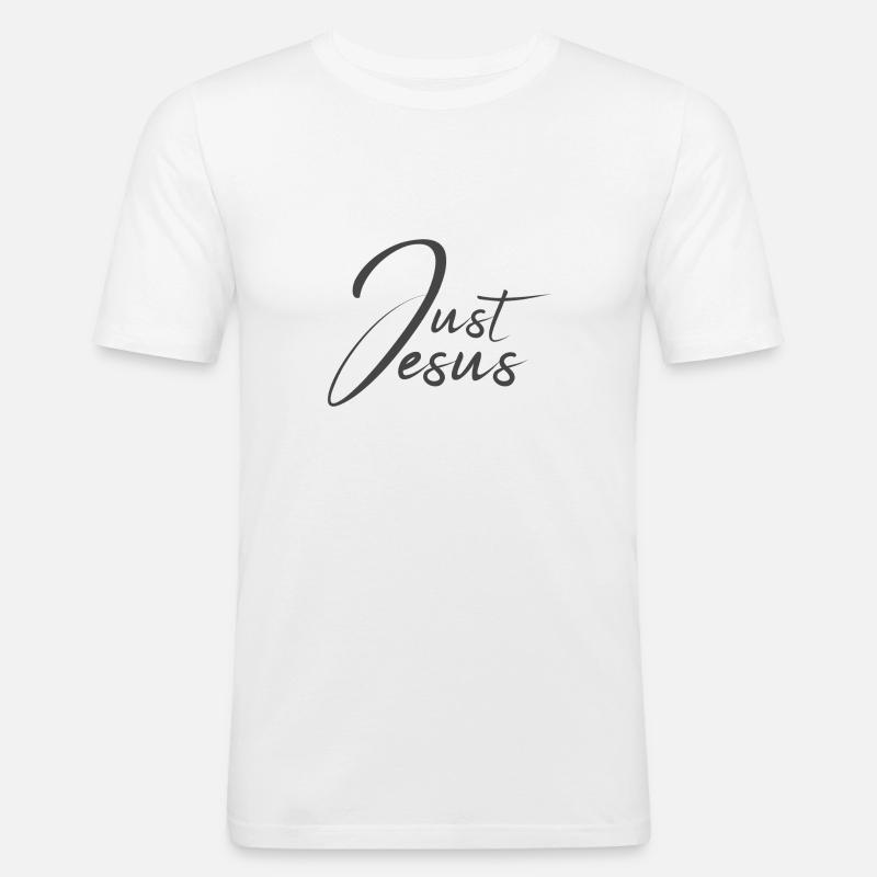 Conception chrétienne Juste Jésus - T-shirt près du corps Homme - blanc