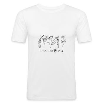 No rain no flowers (black) - Men's Slim Fit T-Shirt - white - Front - Nik (191cm)