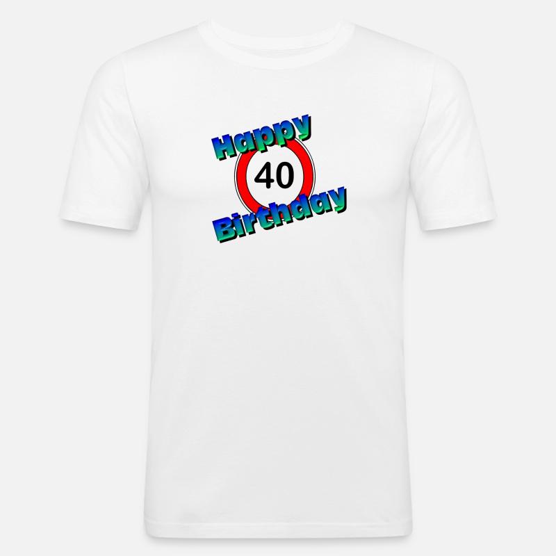 40.Compleanno , 40 Anni , 40 Buon Compleanno (25) - Maglietta aderente da uomo - bianco