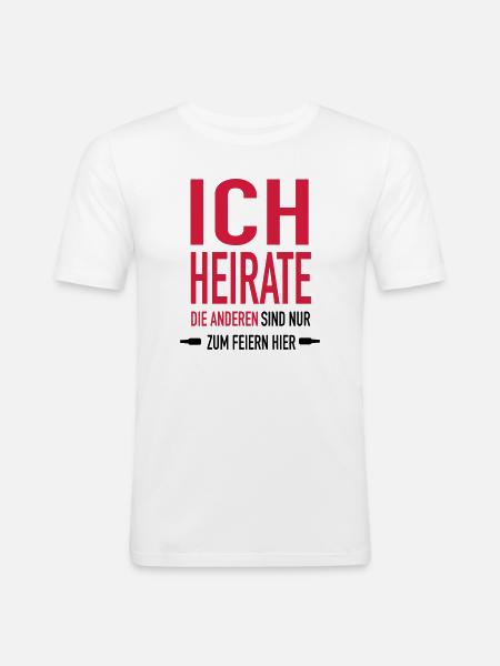 ich Heirate x1 - Männer Slim Fit T-Shirt - Weiß