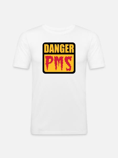Danger PMS - Männer Slim Fit T-Shirt - Weiß