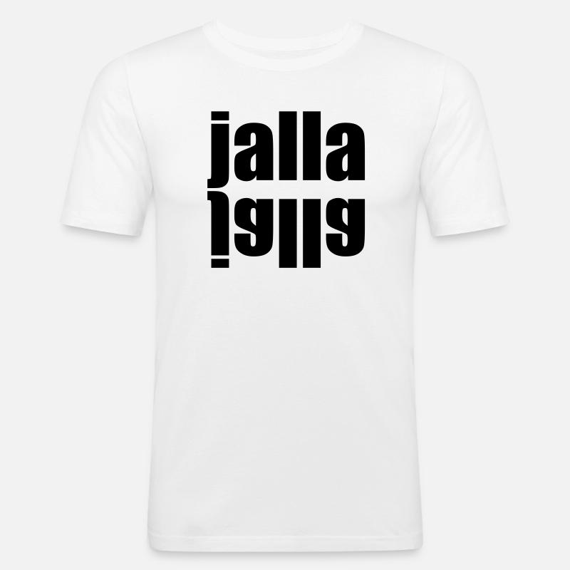 Jalla jalla - Männer Slim Fit T-Shirt - Weiß
