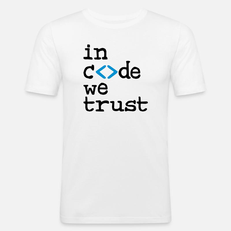 in code we trust ! - Männer Slim Fit T-Shirt - Weiß