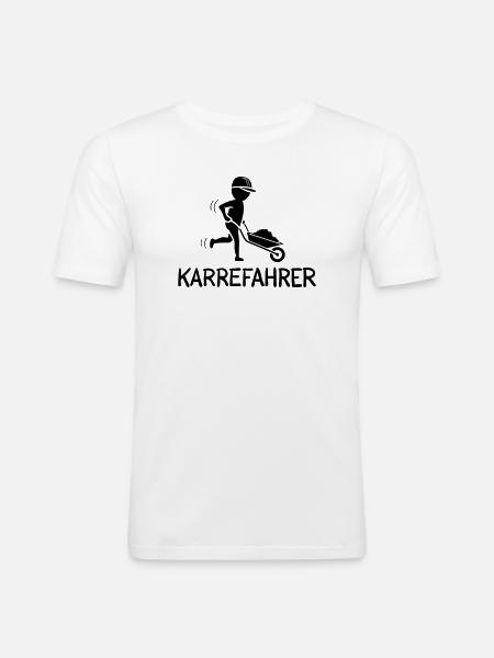 Bauarbeiter mit Schubkarre – KARREFAHRER - Männer Slim Fit T-Shirt - Weiß