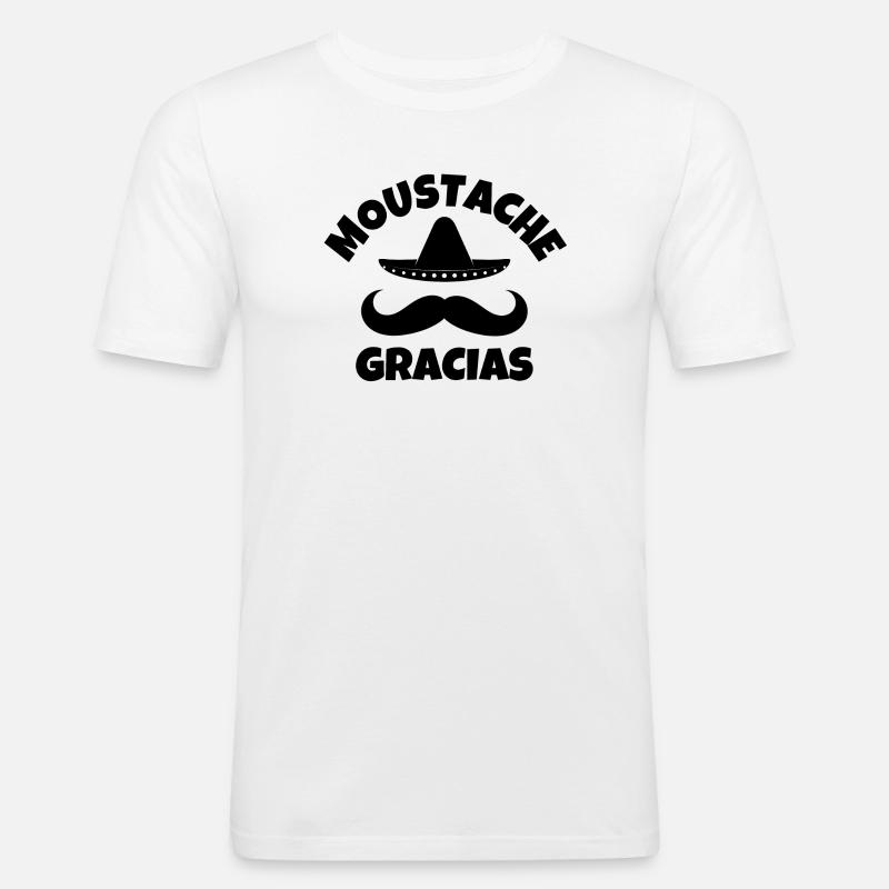 Schnurrbart, Schnurrbart, Schnurrbart gracias - Männer Slim Fit T-Shirt - Weiß