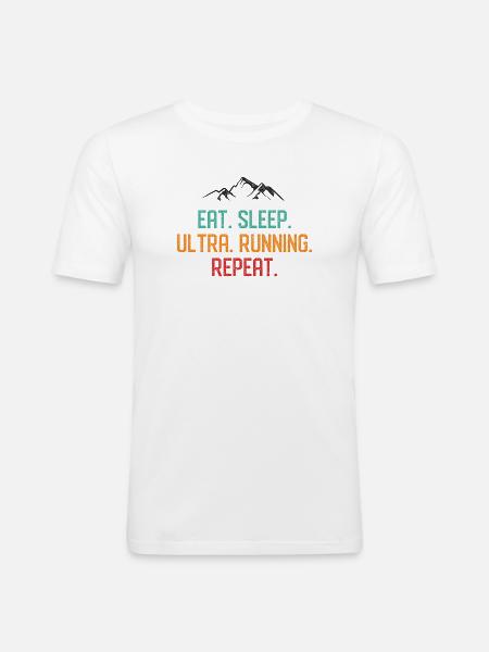 Eat. Sleep. Ultra Running. Repeat. - Men's Slim Fit T-Shirt - white