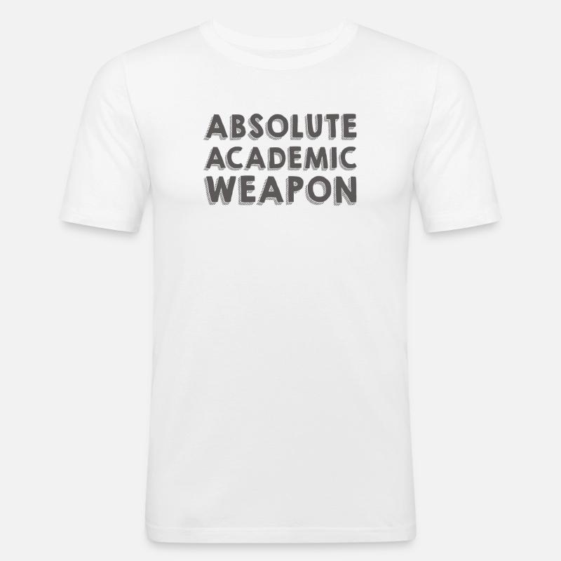 Studenten Absolute Academic Weapon - Männer Slim Fit T-Shirt - Weiß