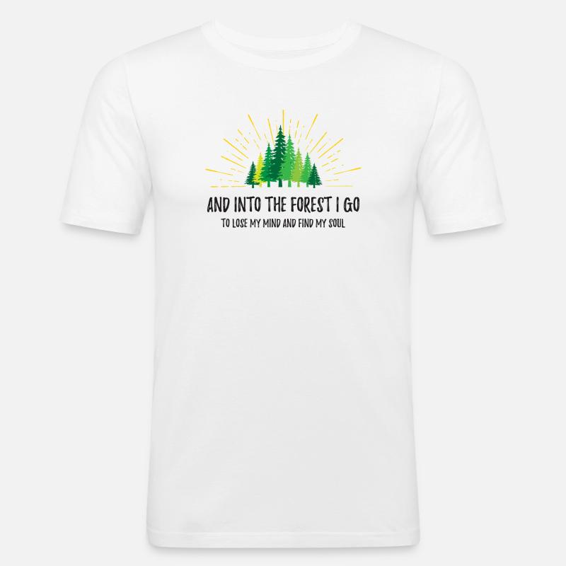 Und in den Wald gehe ich - Männer Slim Fit T-Shirt - Weiß