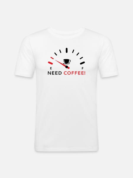 Need Coffee 2 - Men's Slim Fit T-Shirt - white