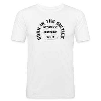 Geboren in den Sechzigern, Rente, Ruhestand - Männer Slim Fit T-Shirt - Weiß - Vorne - Nik (191cm)