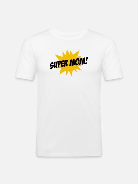 Super Mom - Mother's Day - Men's Slim Fit T-Shirt - white