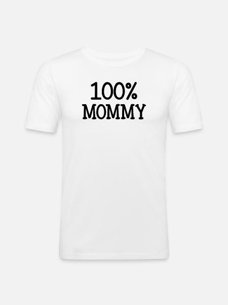 100% Mom - Mother's Day - Men's Slim Fit T-Shirt - white