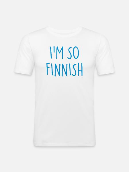 I'M SO FINNISH Finnish Finland - Men's Slim Fit T-Shirt - white