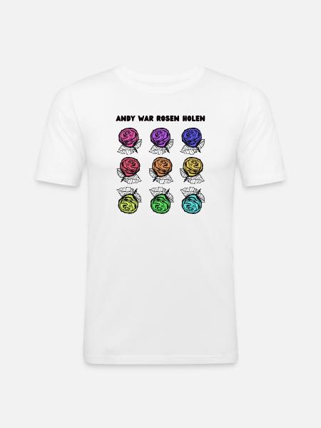Andy war Rosen holen - Männer Slim Fit T-Shirt - Weiß
