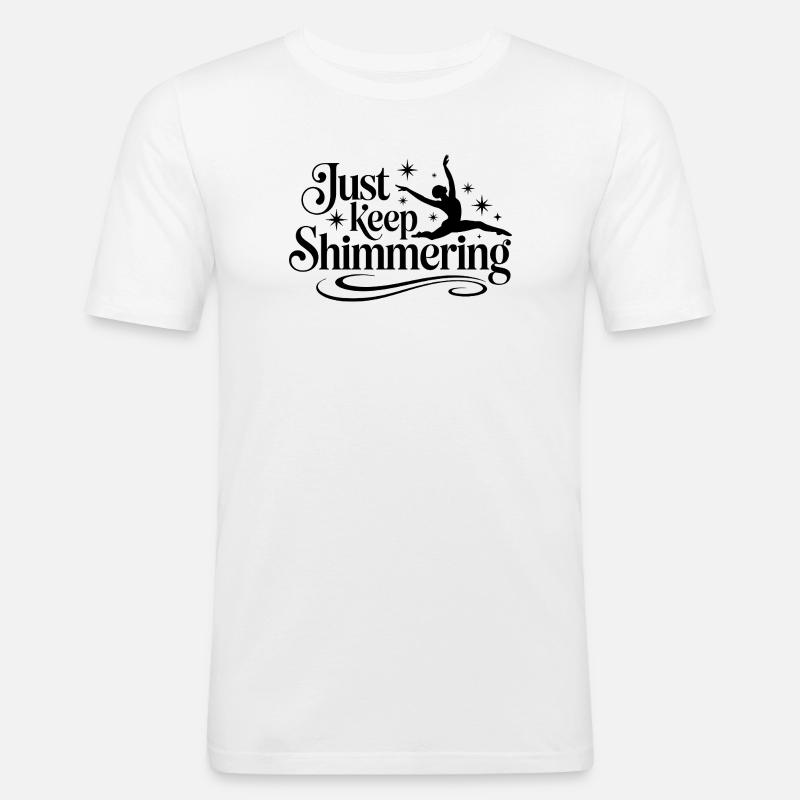 Schimmern Sie einfach weiter Synchronschwimmer - Männer Slim Fit T-Shirt - Weiß
