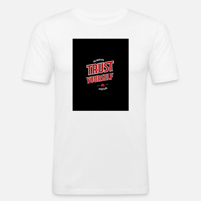Ermutigung Selbstvertrauen - Männer Slim Fit T-Shirt - Weiß